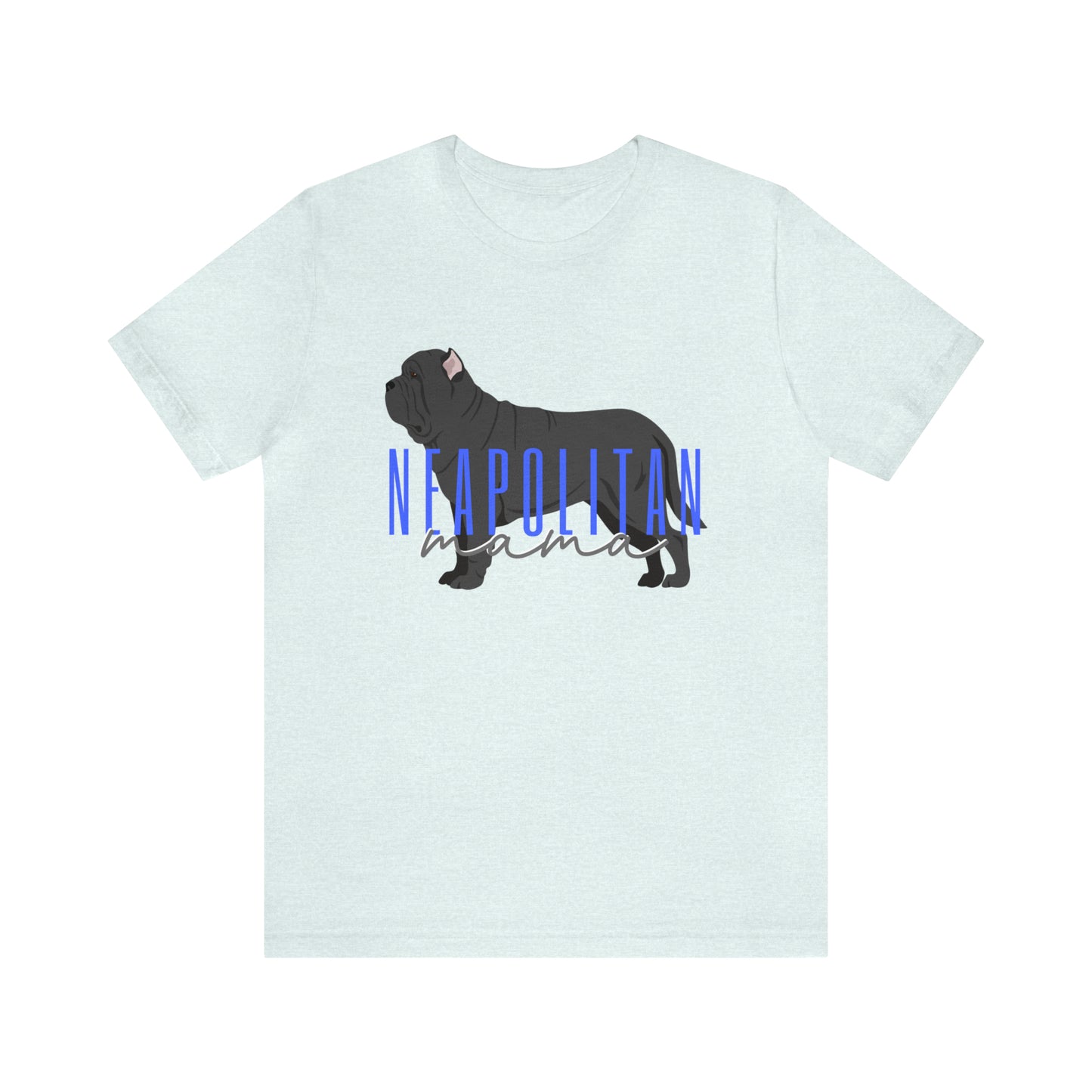 Neapolitan Mastiff,Mastino Napoletano,Neo Mastiff,Neo Dad,Neo Dad Shirt,Neapolitan Dad,Napoletano Dad,Neapolitan Shirt,Napoletano Shirt,Neapolitan Gift,Napoletano Gift,Neapolitan Father,Napoletano Father, Neo Mom, Neo Mom, Neapolitan Mom, Napoletano Mom, Neapolitan Mother