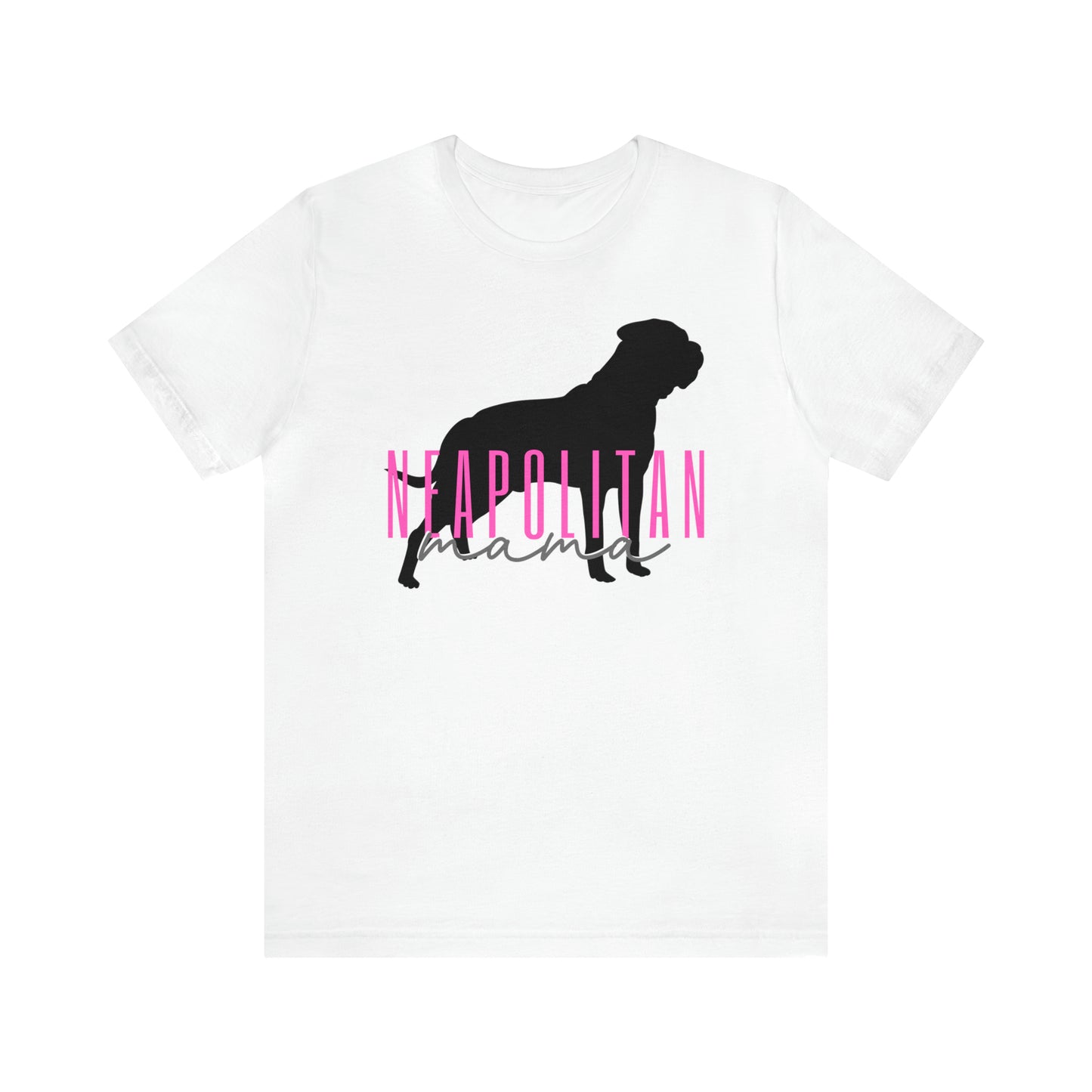 Neapolitan Mastiff,Mastino Napoletano,Neo Mastiff,Neo Mom,Neo Mom Shirt,Neapolitan Mom,Napoletano Mom,Neapolitan Shirt,Napoletano Shirt,Neapolitan Gift,Napoletano Gift,Neapolitan Mother,Napoletano Mother