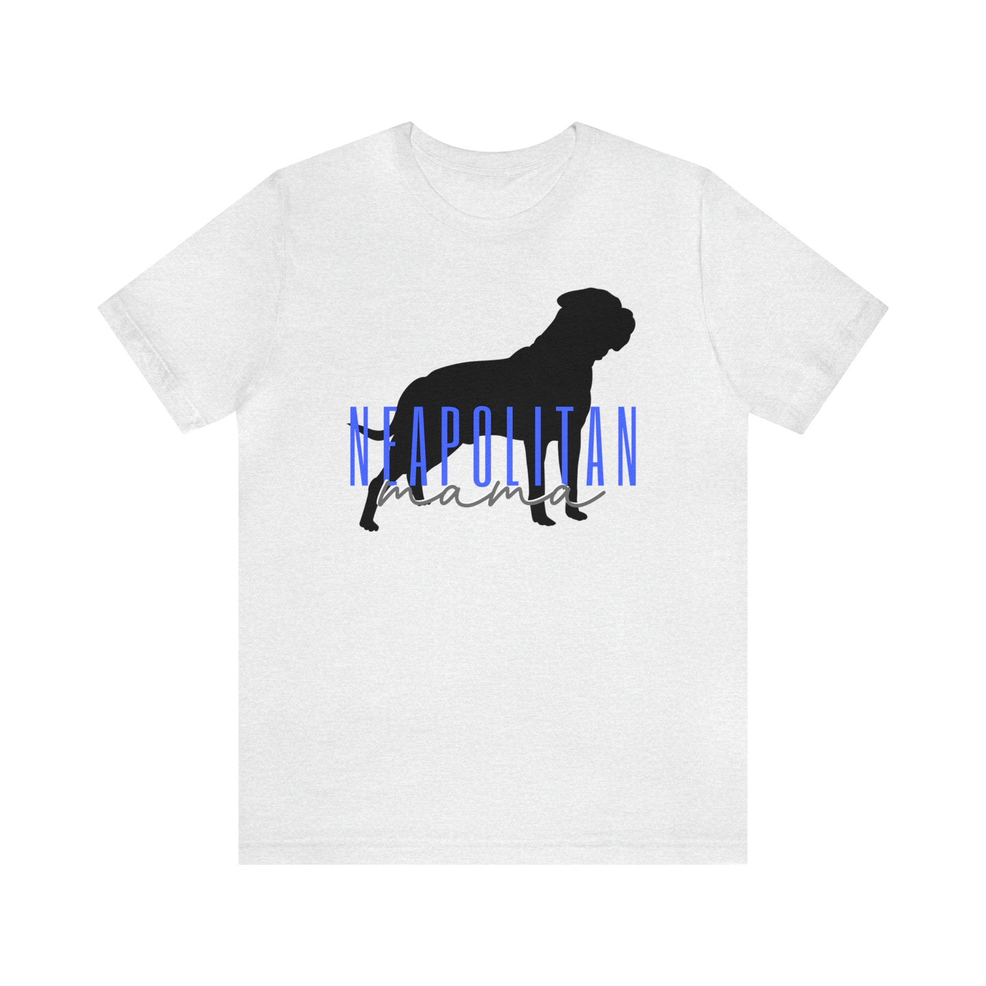 Neapolitan Mastiff,Mastino Napoletano,Neo Mastiff,Neo Mom,Neo Mom Shirt,Neapolitan Mom,Napoletano Mom,Neapolitan Shirt,Napoletano Shirt,Neapolitan Gift,Napoletano Gift,Neapolitan Mother,Napoletano Mother