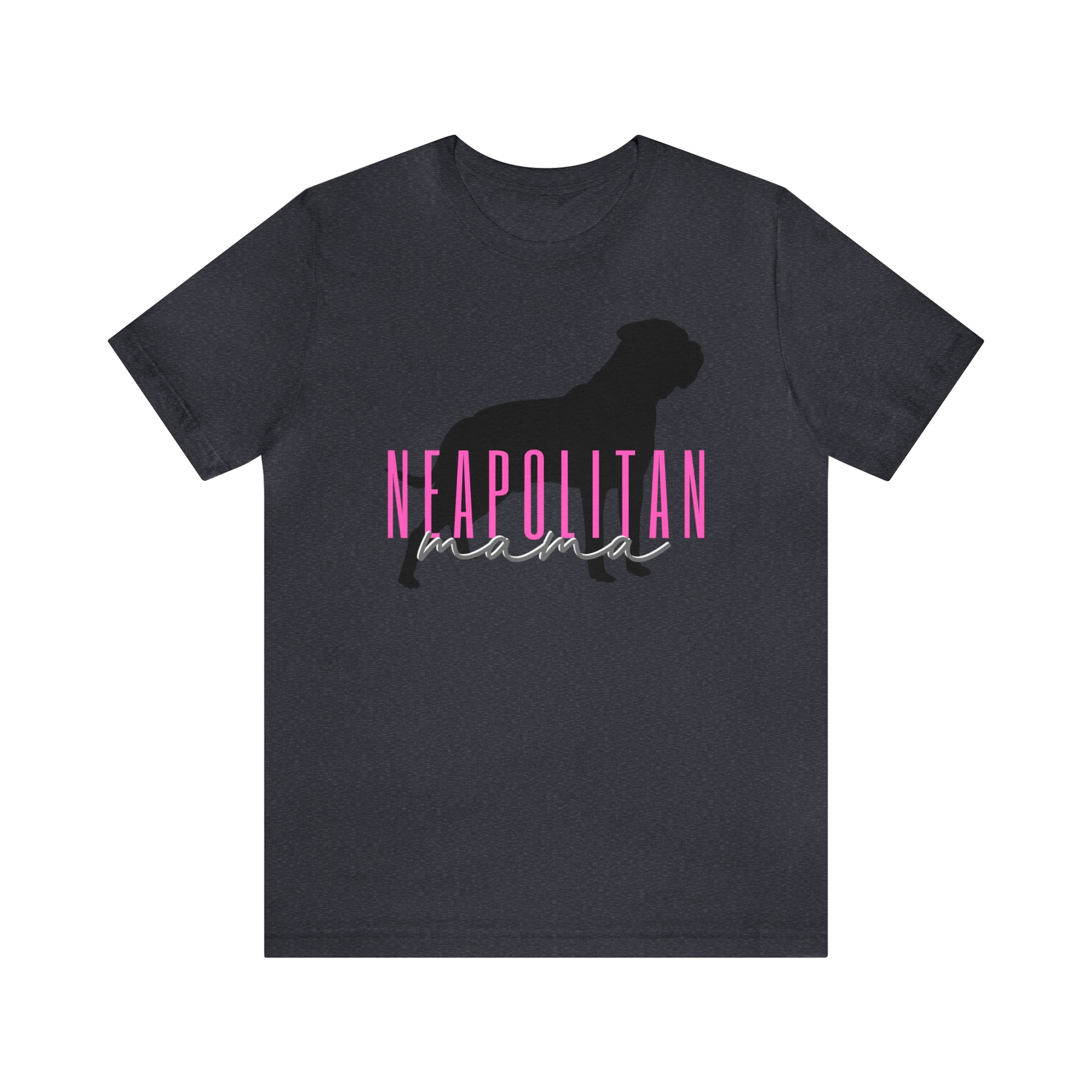 Neapolitan Mastiff,Mastino Napoletano,Neo Mastiff,Neo Mom,Neo Mom Shirt,Neapolitan Mom,Napoletano Mom,Neapolitan Shirt,Napoletano Shirt,Neapolitan Gift,Napoletano Gift,Neapolitan Mother,Napoletano Mother