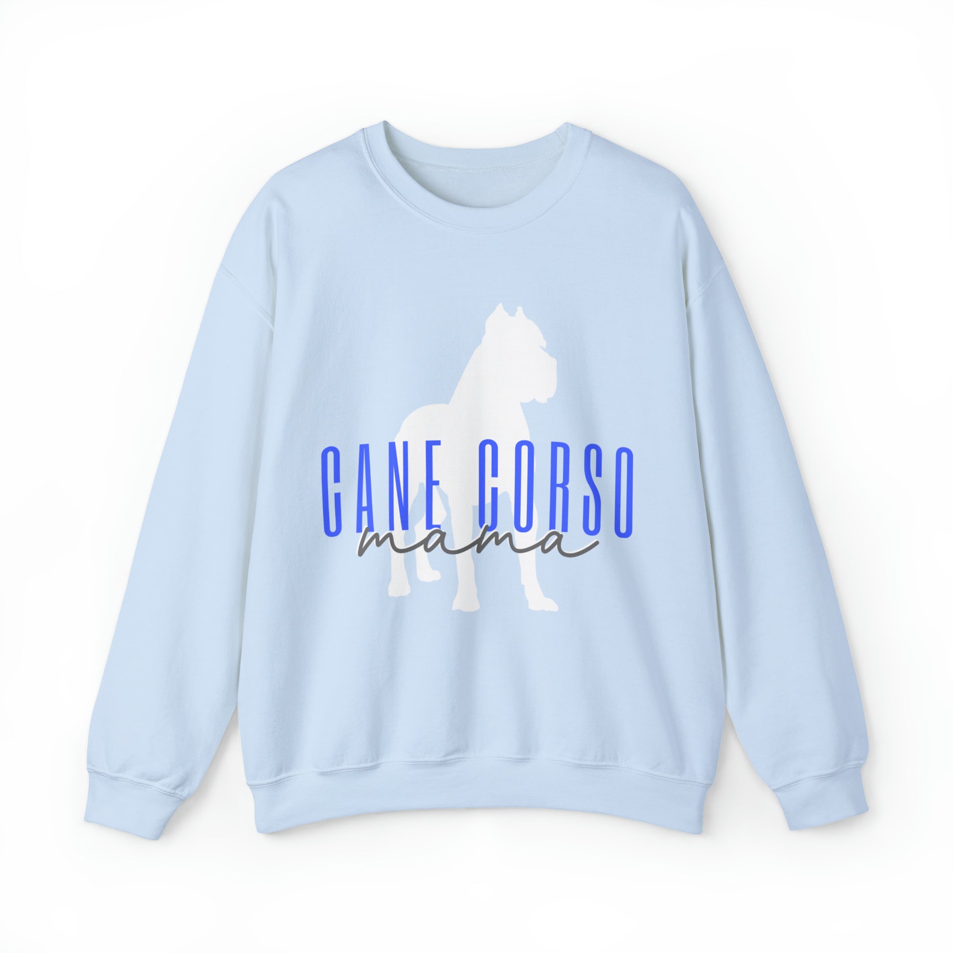 light blue sweatshirt with cane corso mama