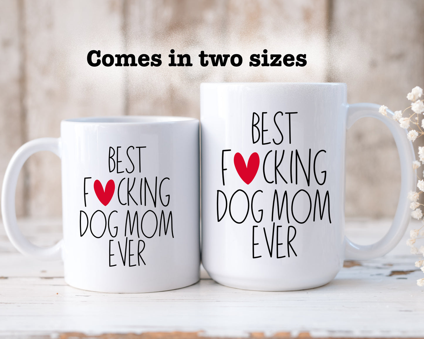 Best Fucking Dog Mom Ever - Dog Mom Mug