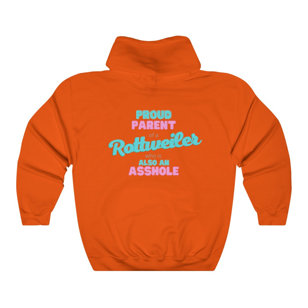 Parent of a Rottweiler who is also an Asshole Hoodie | Dog Mom Sweater | Dog Dad Hoodie | New Dog Gift | Rottweiler Lover | swearing