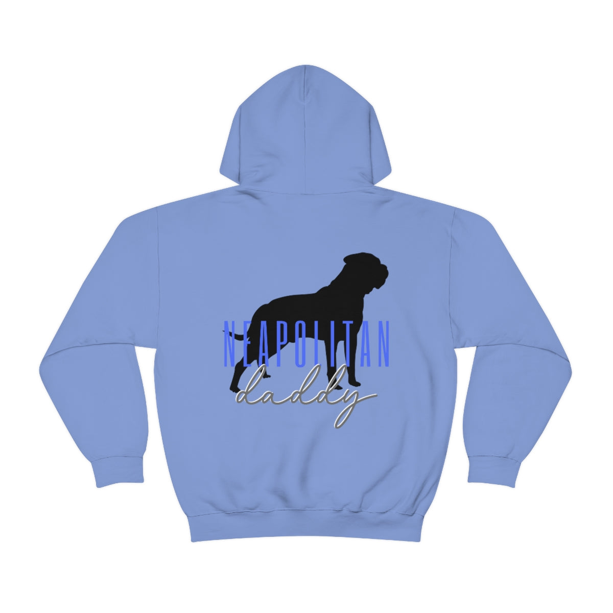 Neapolitan Mastiff Daddy Hoodie - Customizable - Shop 4 A Cause