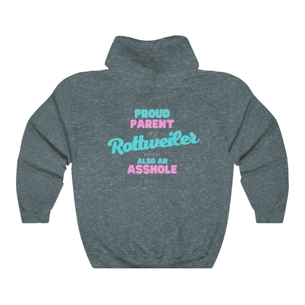 Parent of a Rottweiler who is also an Asshole Hoodie | Dog Mom Sweater | Dog Dad Hoodie | New Dog Gift | Rottweiler Lover | swearing