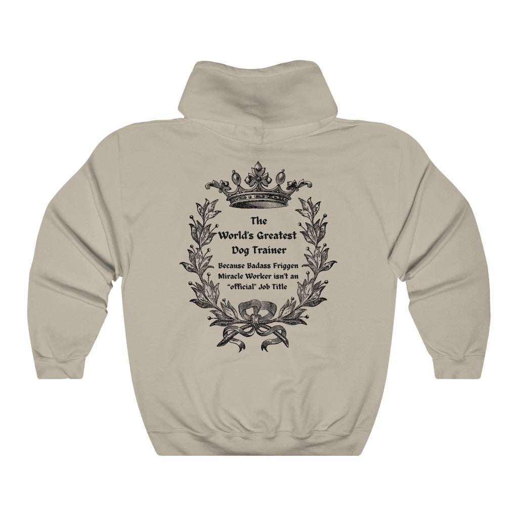 World's Greatest Dog Trainer Hoodie