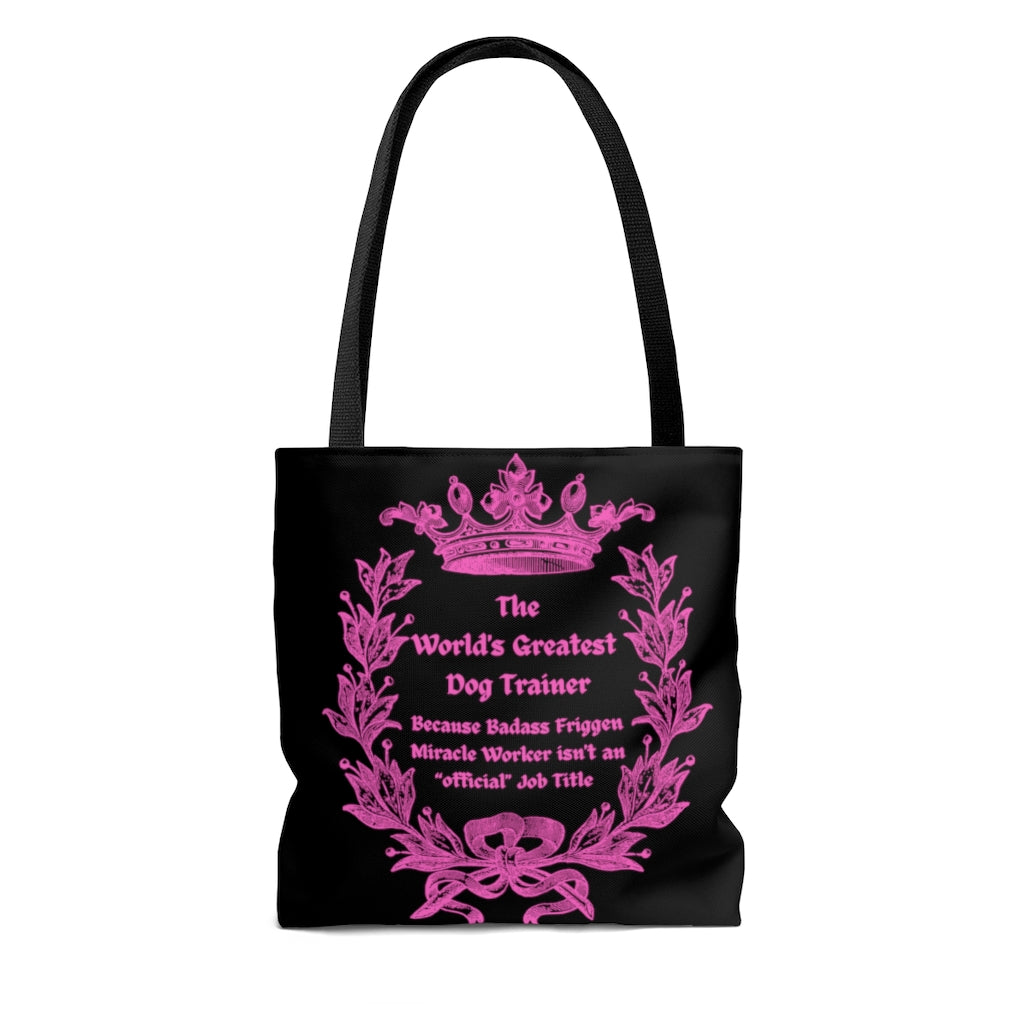 World's Greatest Dog Trainer Tote Bag