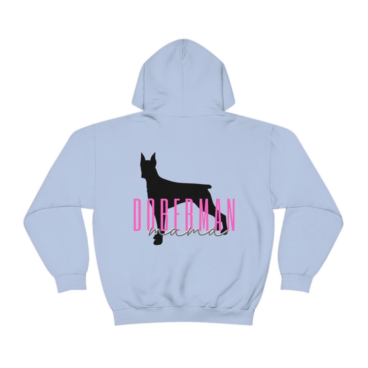 Doberman Mama Hoodie - Customizable