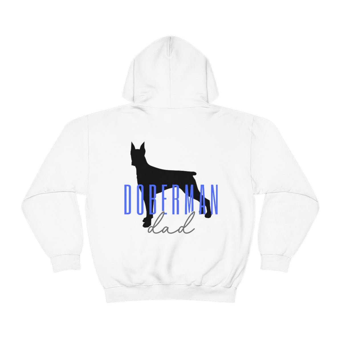 Doberman Dad Hoodie - Customizable