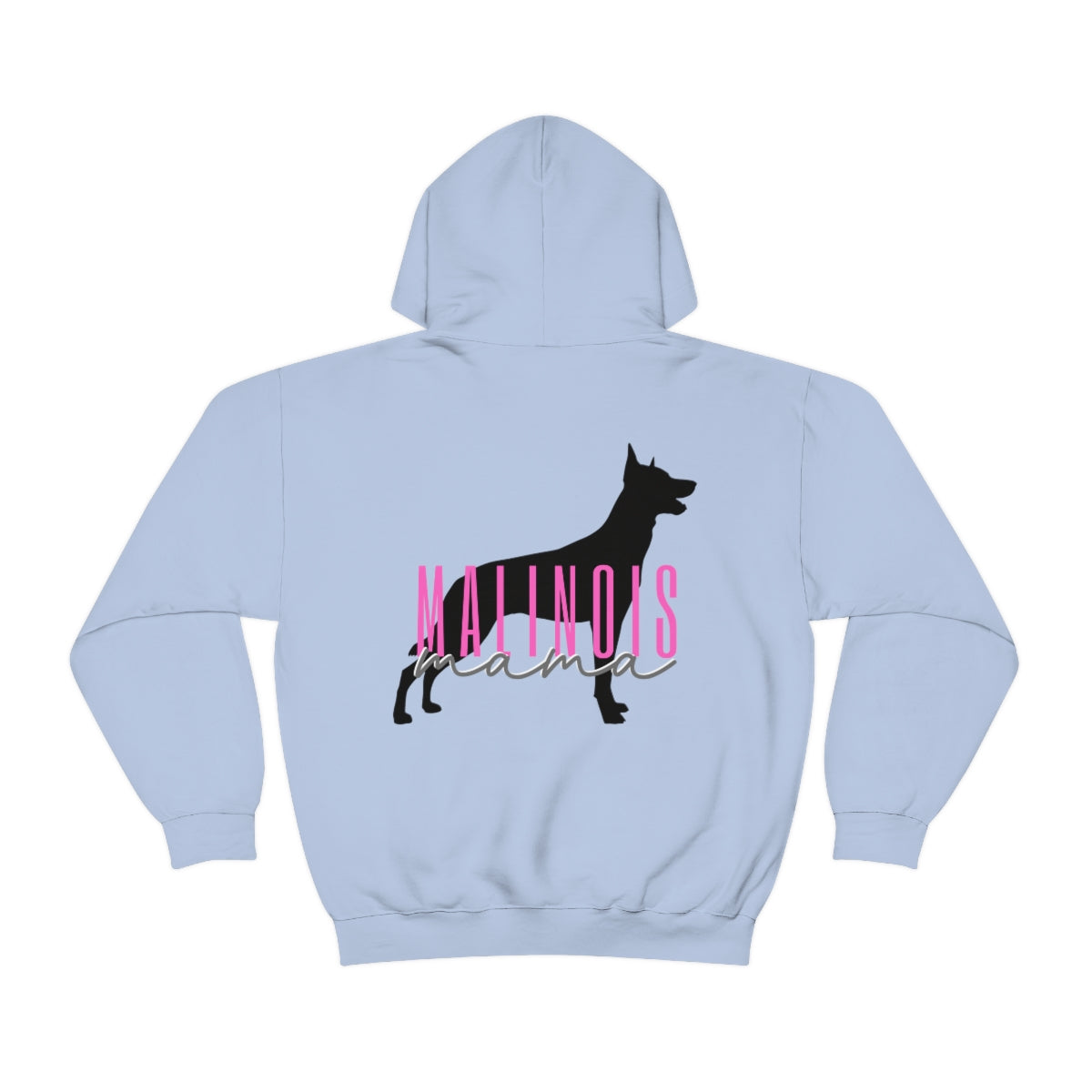 Belgian Malinois Mama Hoodie - Customizable