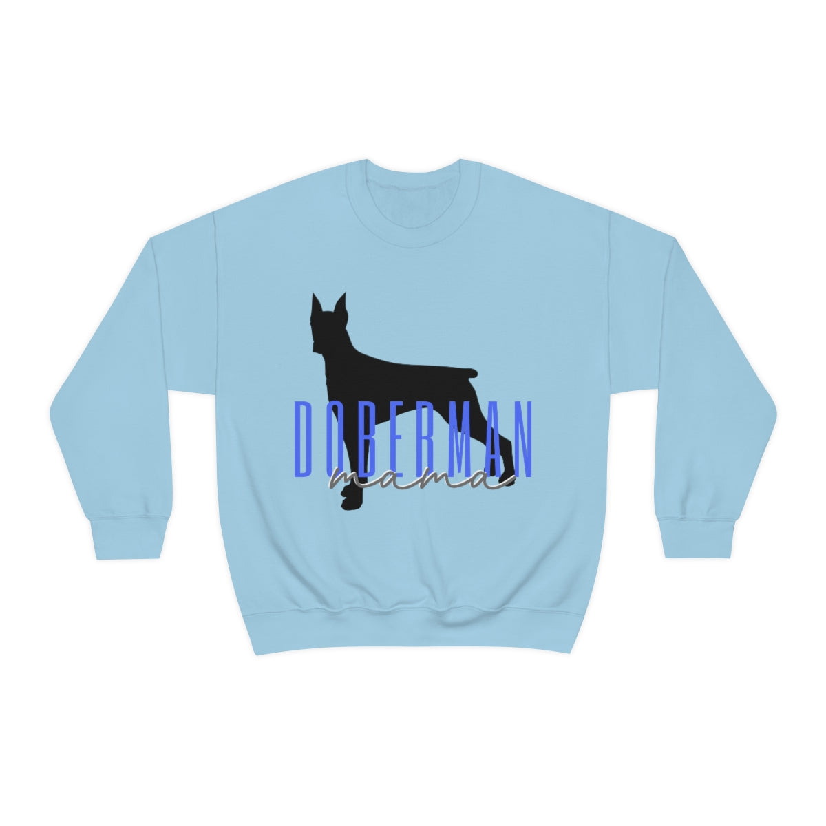 Doberman mama Crewneck Sweater - Customizable