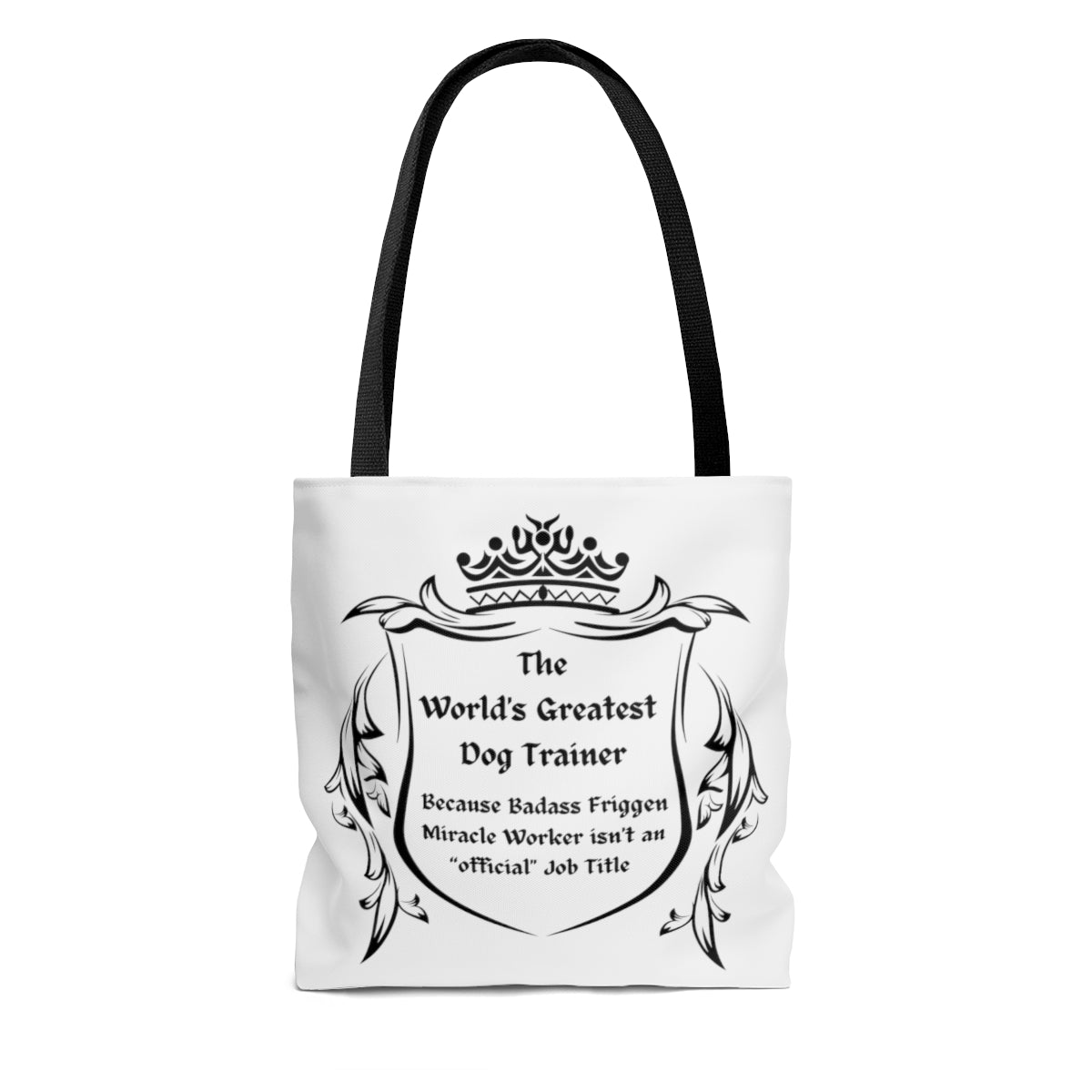 World's Greatest Dog Trainer Tote Bag