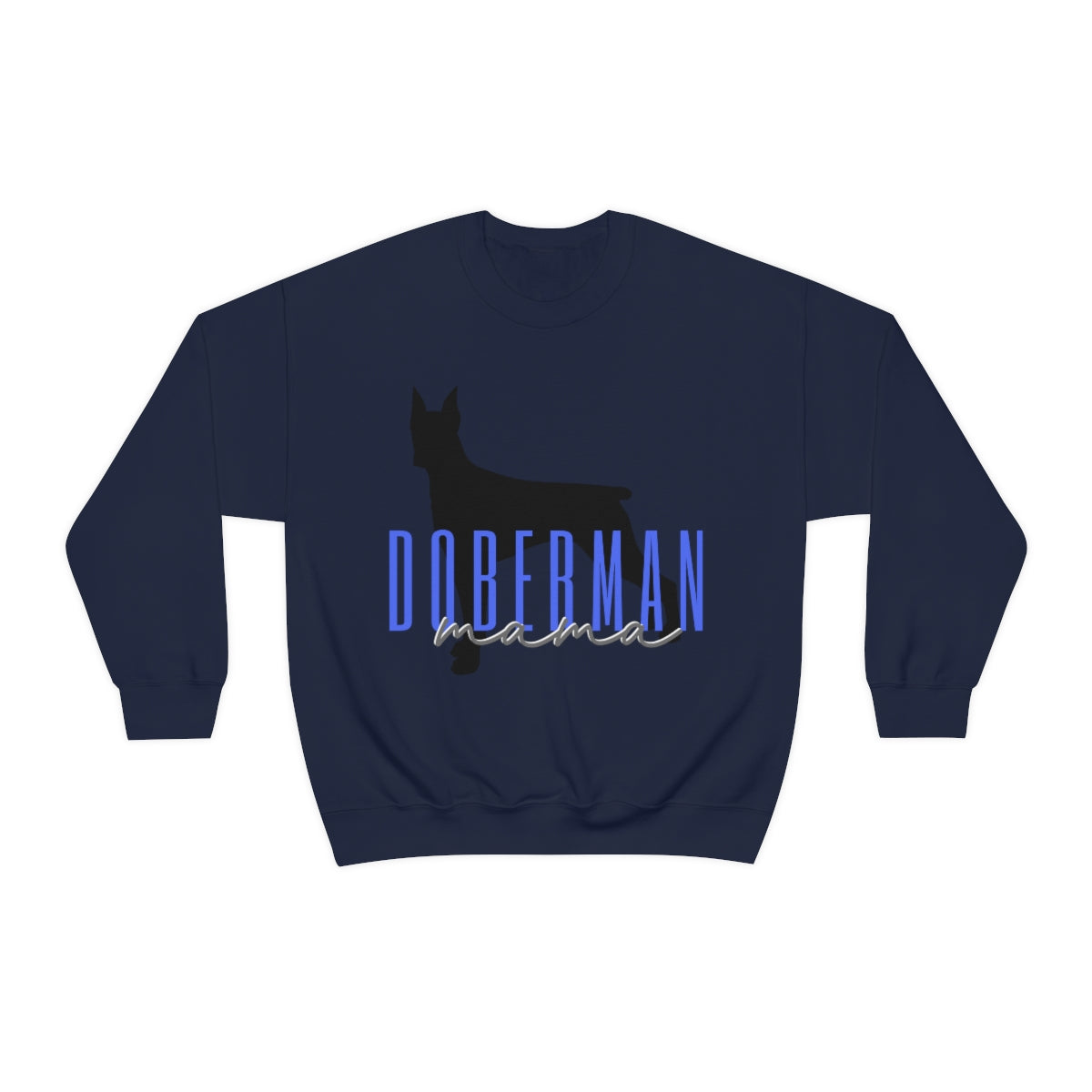 Doberman mama Crewneck Sweater - Customizable