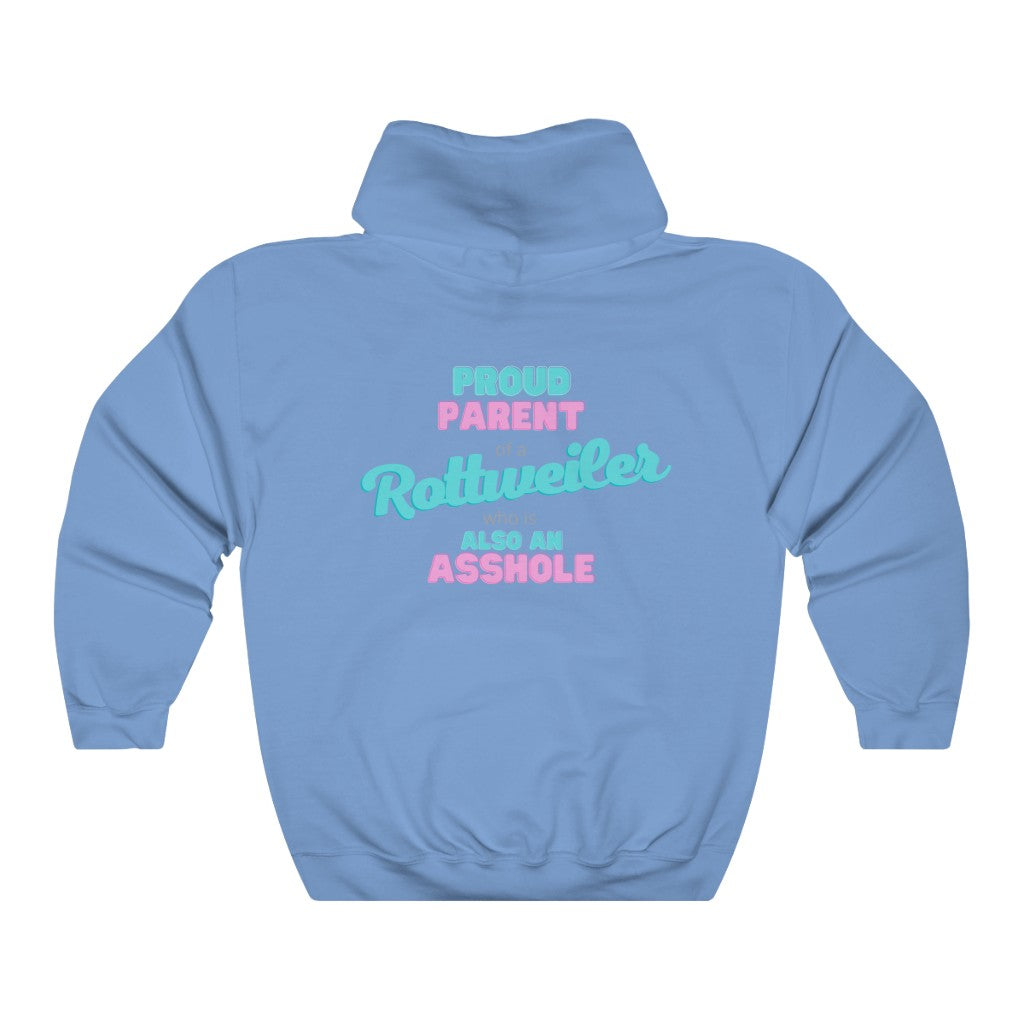 Parent of a Rottweiler who is also an Asshole Hoodie | Dog Mom Sweater | Dog Dad Hoodie | New Dog Gift | Rottweiler Lover | swearing