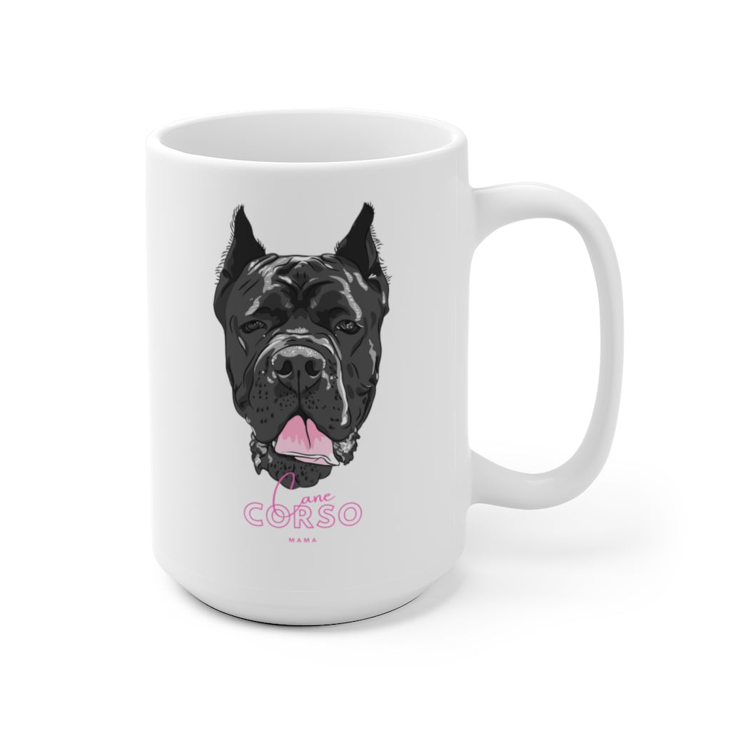 Cane Corso Mama Mug | Italian Mastiff | Dog Mug | Gift For Dog Mom | Gift For Dog Dad | New Dog Parent | Guard Dog | Viral Dog