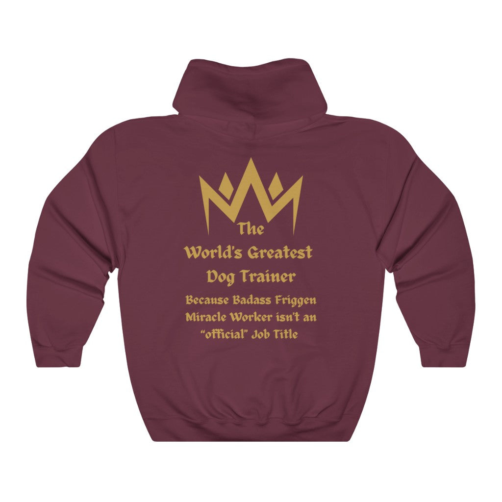 World's Greatest Dog Trainer Hoodie