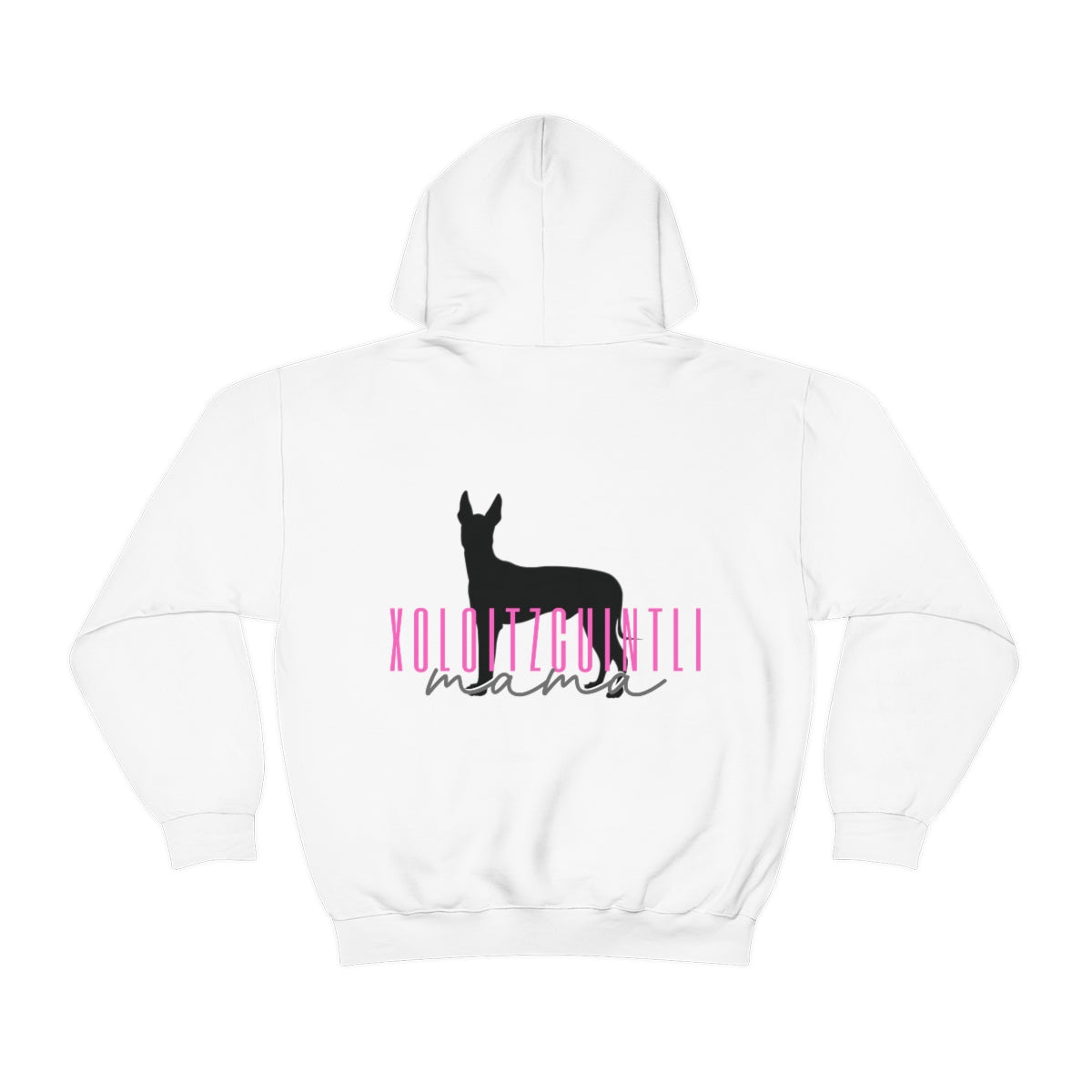 XOLOitzcuintli Mama Hoodie - Customizable