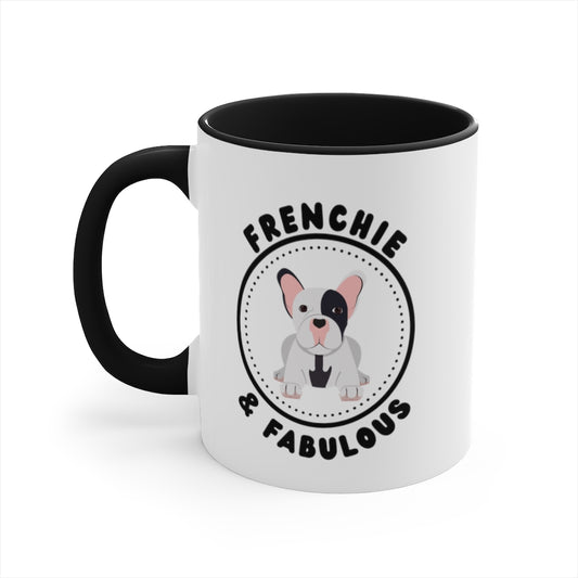 Frenchie and Fabulous Mug