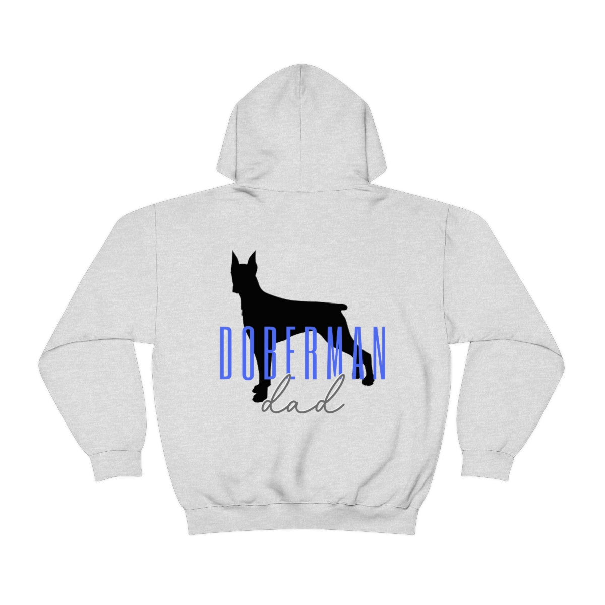 Doberman Dad Hoodie - Customizable