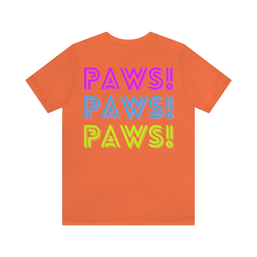 Paws! Paws! Paws! T-Shirt