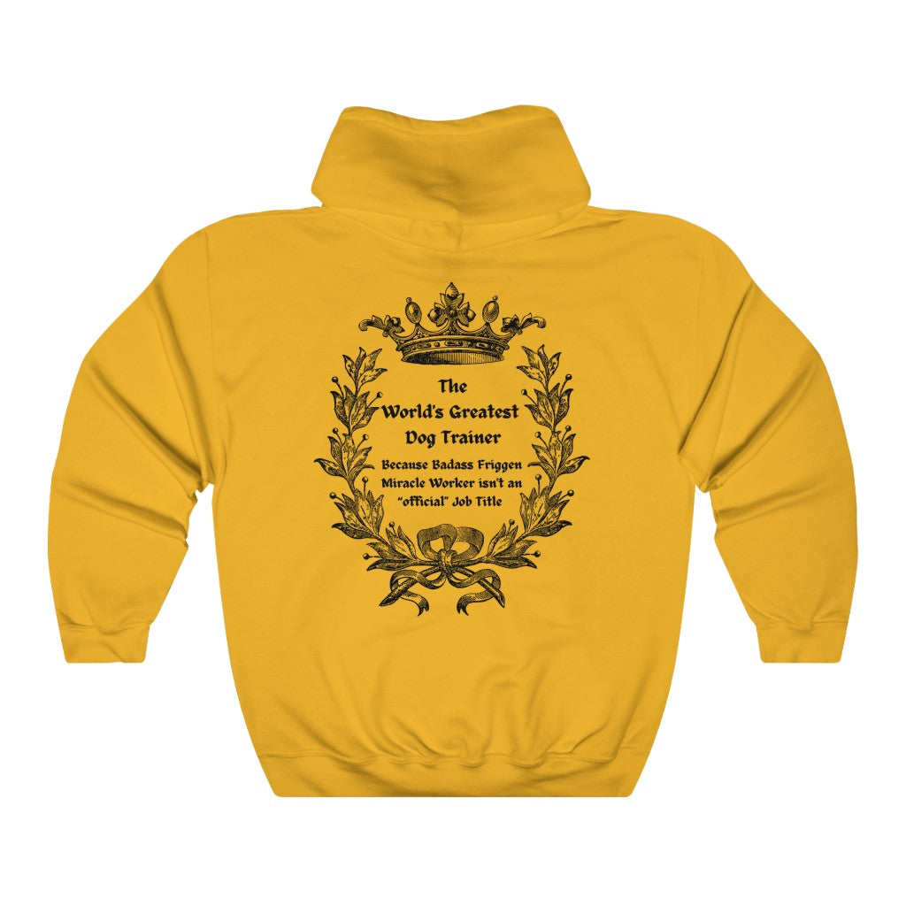 World's Greatest Dog Trainer Hoodie