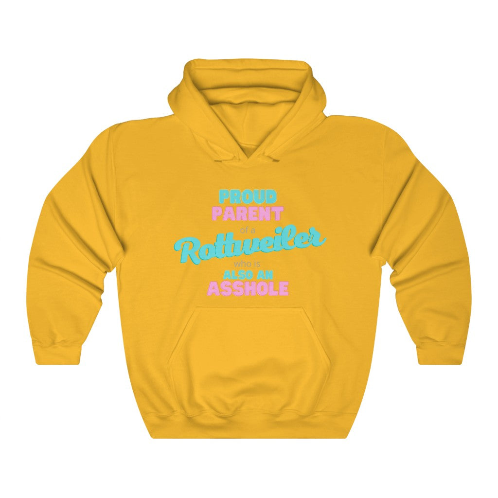 Parent of Rottweiler Asshole Hoodie | Dog Mom Sweater | Dog Dad Hoodie | New Dog Gift | New Puppy Gift | Rottweiler Lover | swearing