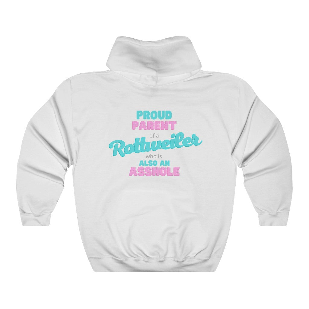 Parent of a Rottweiler who is also an Asshole Hoodie | Dog Mom Sweater | Dog Dad Hoodie | New Dog Gift | Rottweiler Lover | swearing