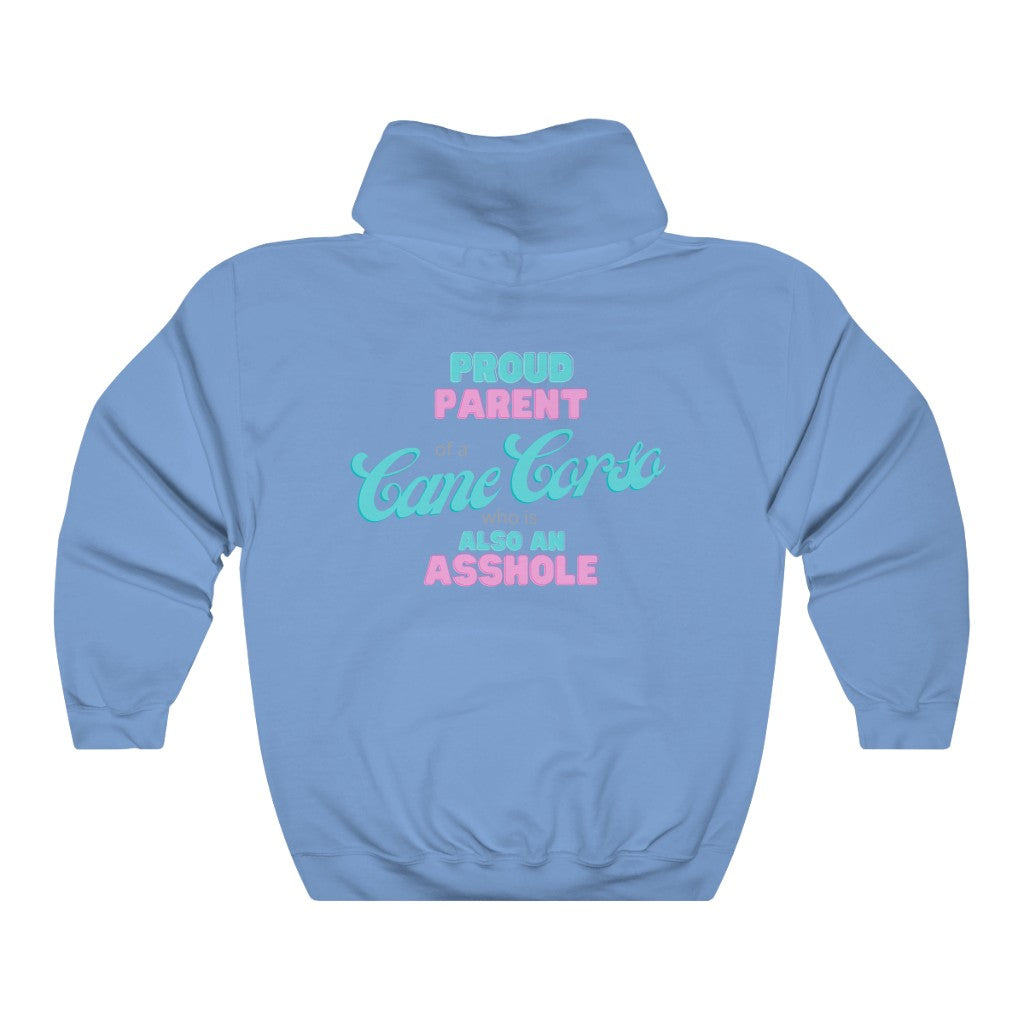 Parent of a Cane Corso who is also an Asshole Hoodie | Dog Mom Sweater | Dog Dad Hoodie | New Dog Gift | Cane Corso Lover | swearing