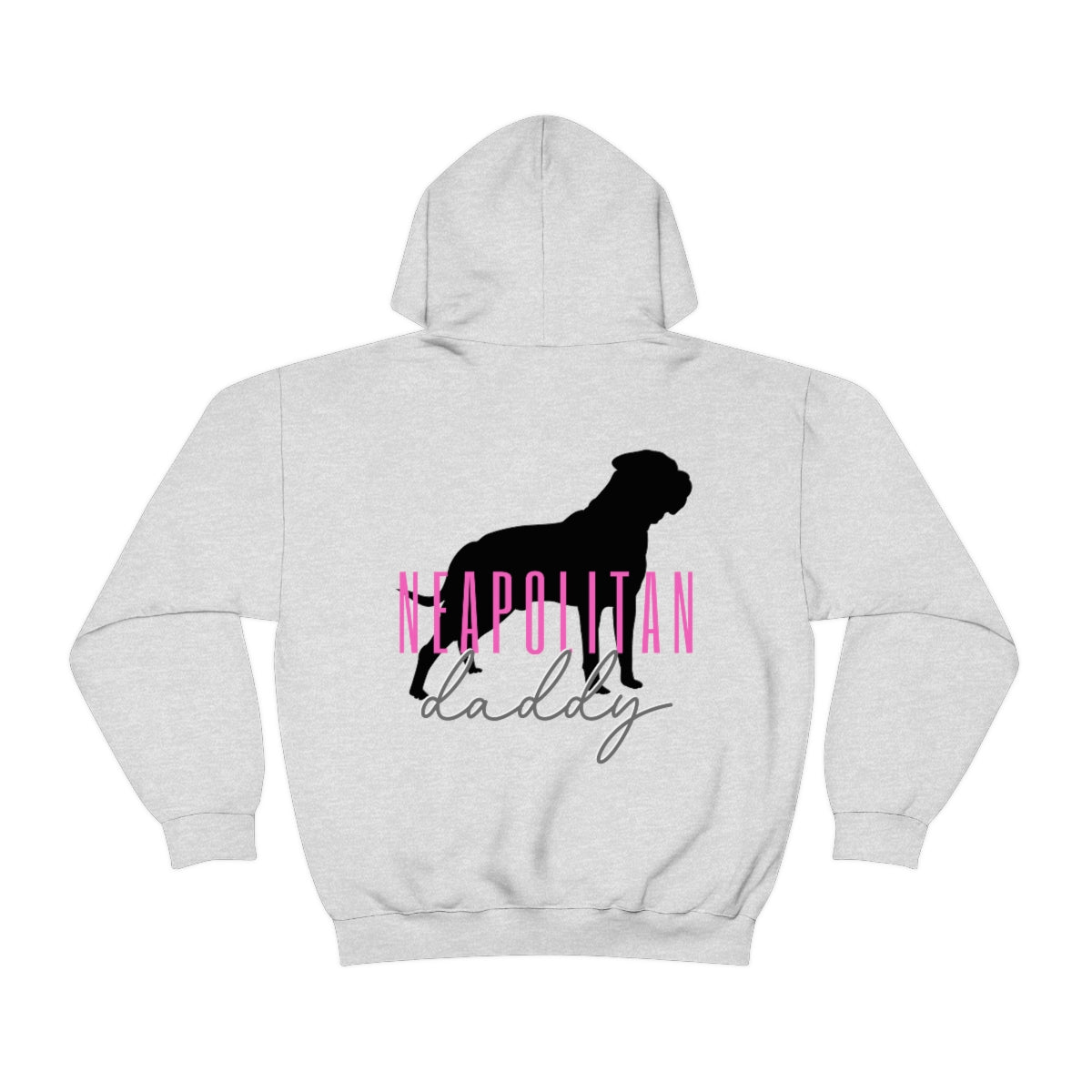 Neapolitan Mastiff Dad Hoodie - Customizable - Shop 4 A Cause