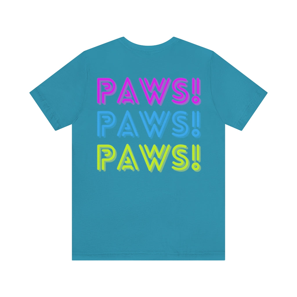 Paws! Paws! Paws! T-Shirt