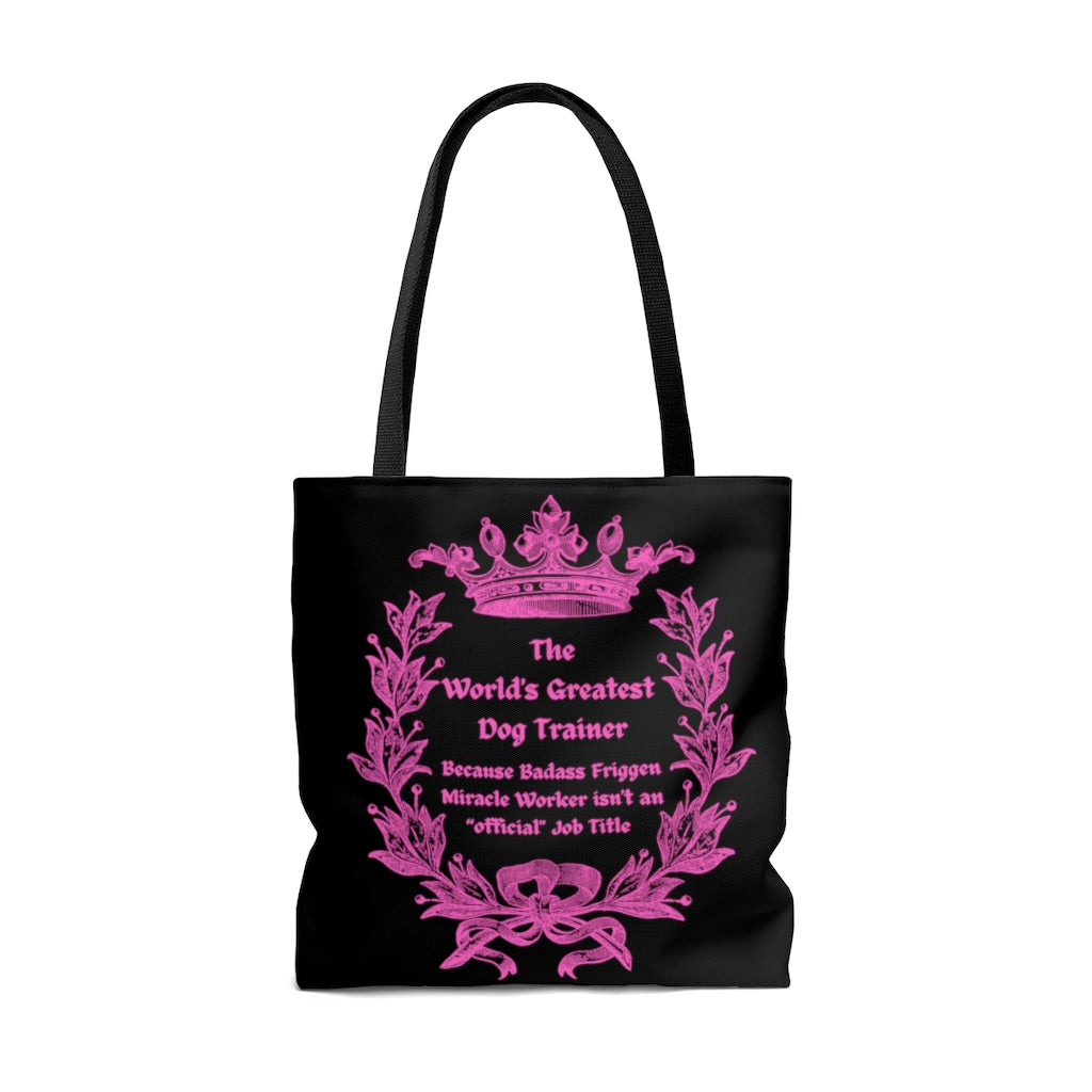 World's Greatest Dog Trainer Tote Bag