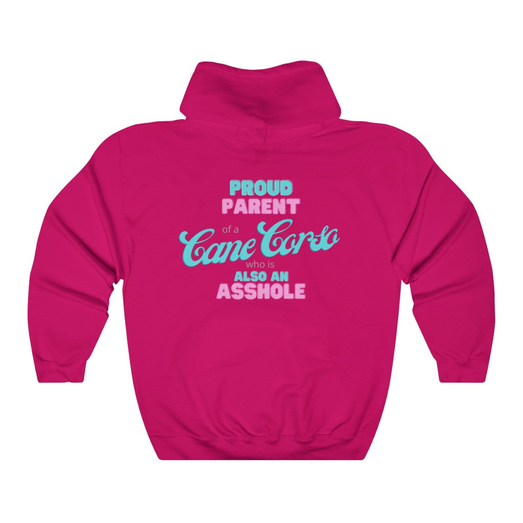 Parent of a Cane Corso who is also an Asshole Hoodie | Dog Mom Sweater | Dog Dad Hoodie | New Dog Gift | Cane Corso Lover | swearing