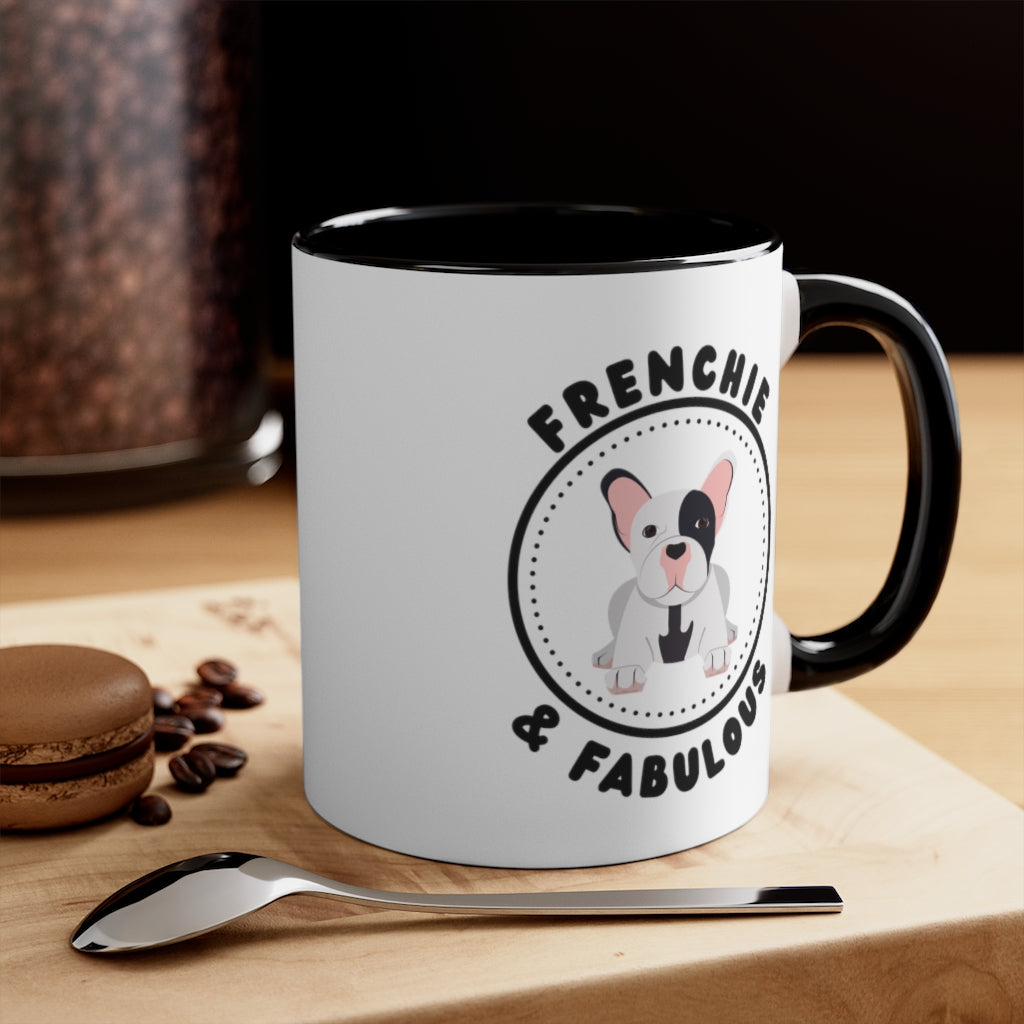 Frenchie and Fabulous Mug