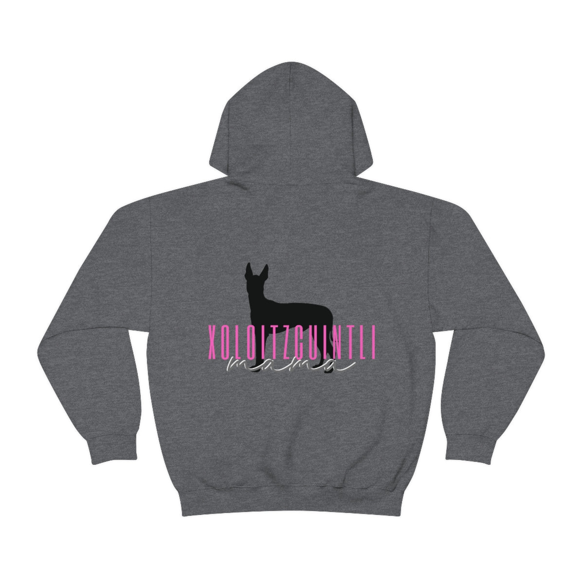 XOLOitzcuintli Mama Hoodie - Customizable