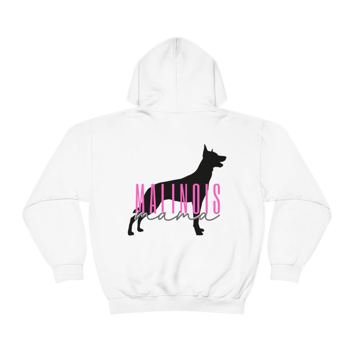 Belgian Malinois Mama Hoodie - Customizable