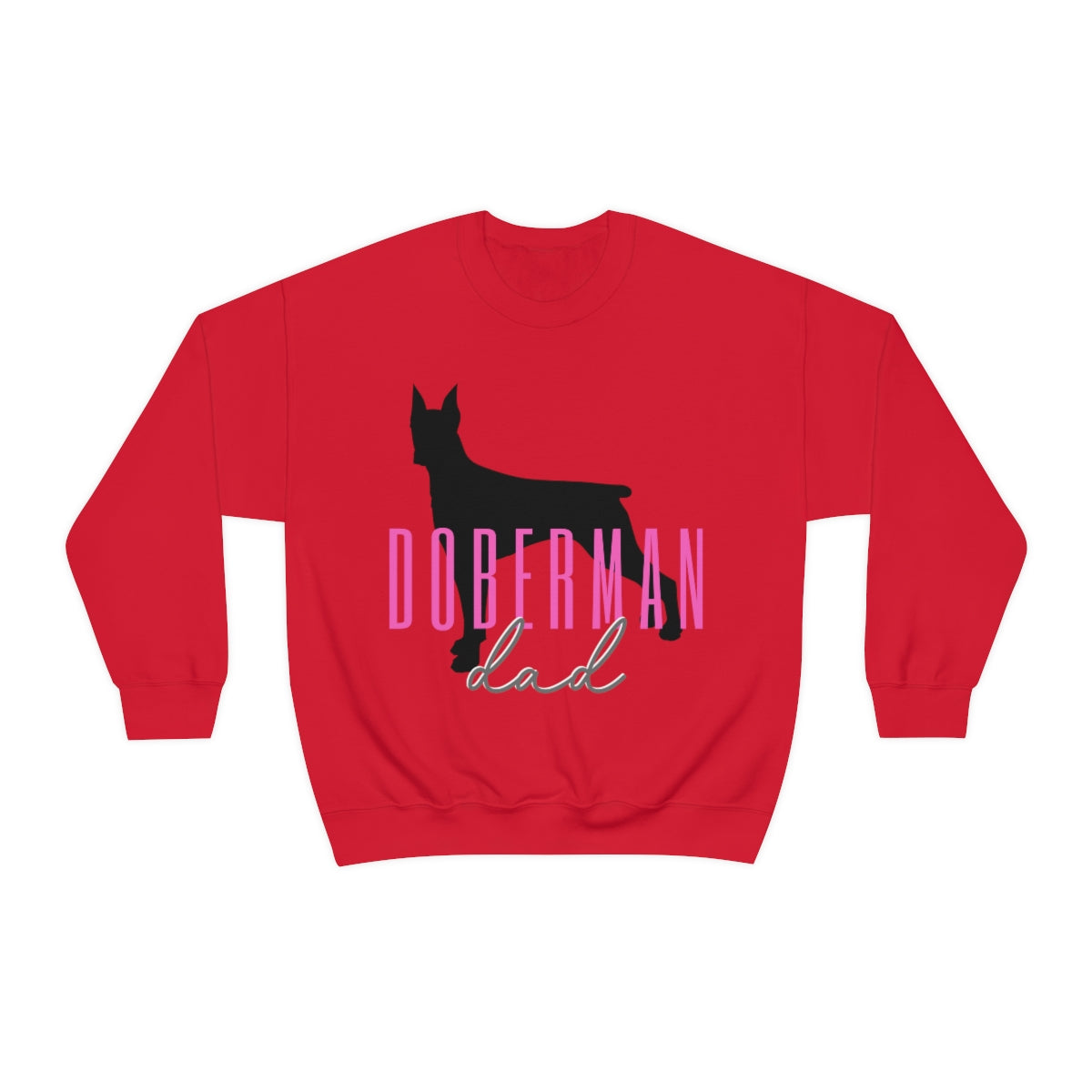 Doberman dad Crewneck Sweater - Customizable