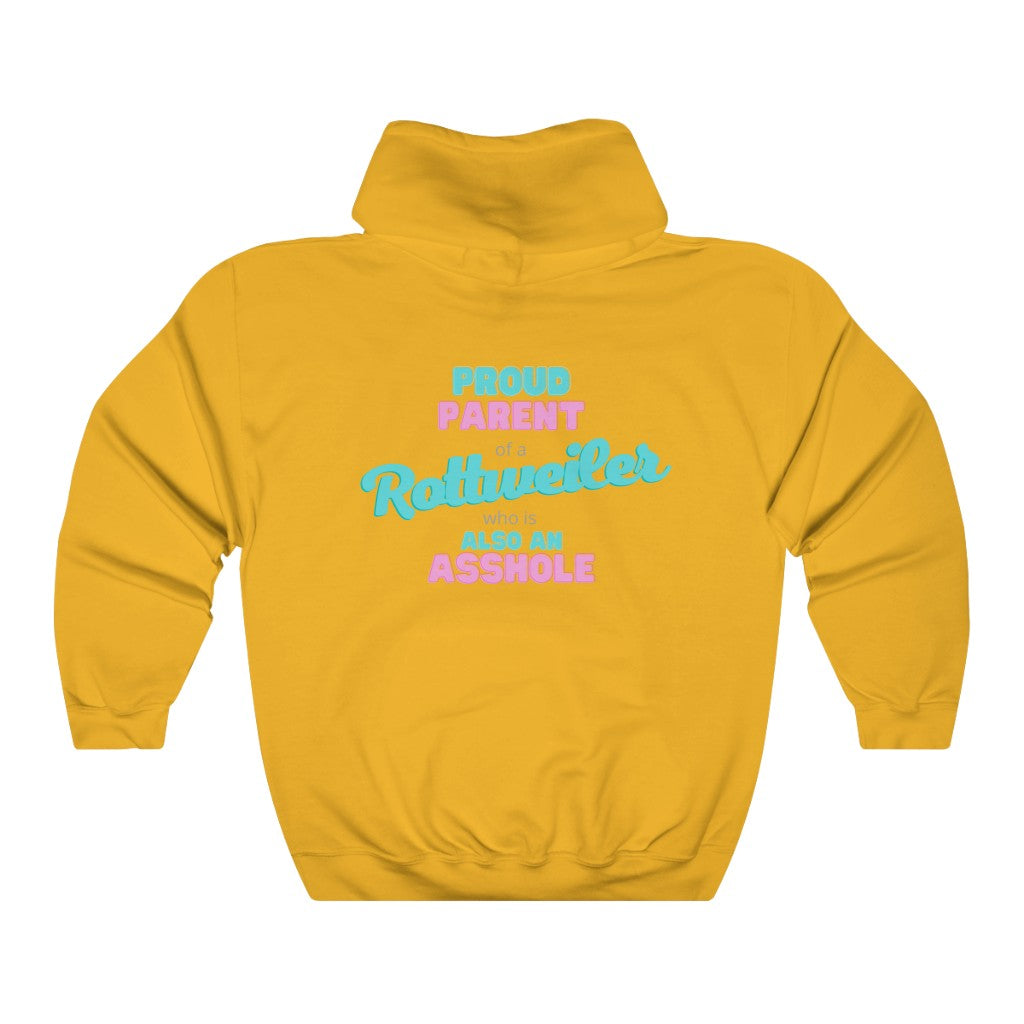 Parent of a Rottweiler who is also an Asshole Hoodie | Dog Mom Sweater | Dog Dad Hoodie | New Dog Gift | Rottweiler Lover | swearing