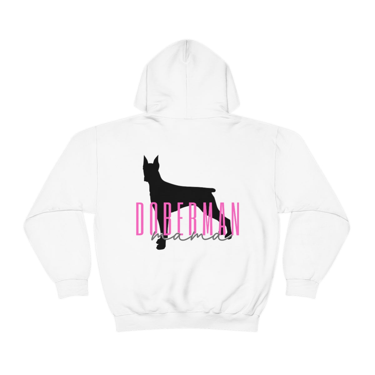 Doberman Mama Hoodie - Customizable