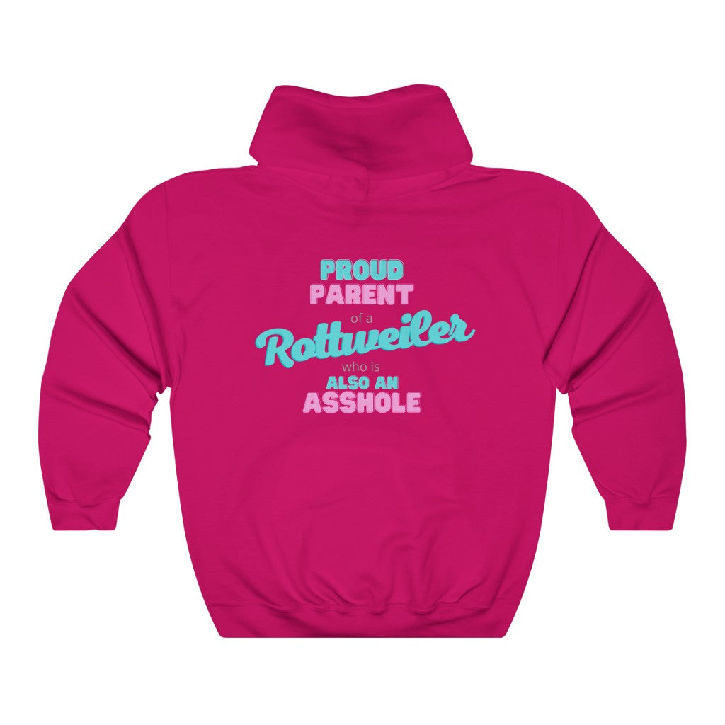 Parent of a Rottweiler who is also an Asshole Hoodie | Dog Mom Sweater | Dog Dad Hoodie | New Dog Gift | Rottweiler Lover | swearing