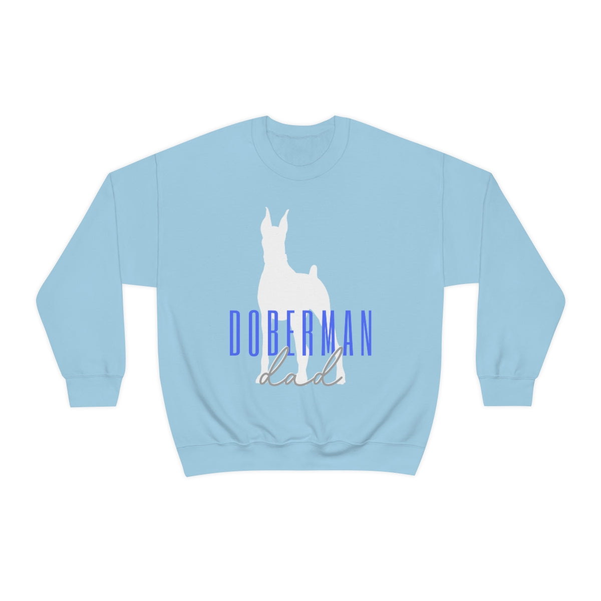 Doberman dad Crewneck Sweater - Customizable