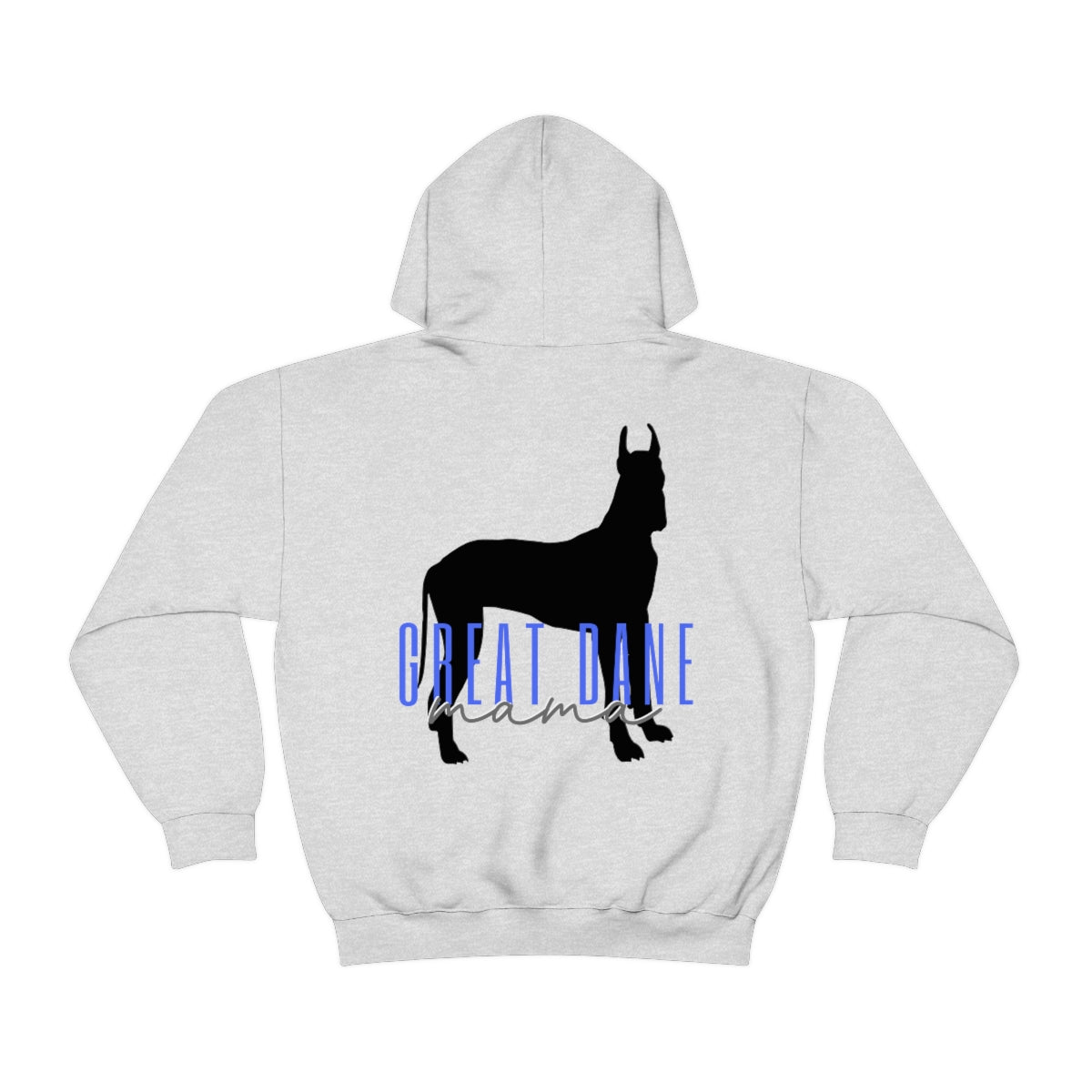 Great Dane Mama Hoodie - Customizable