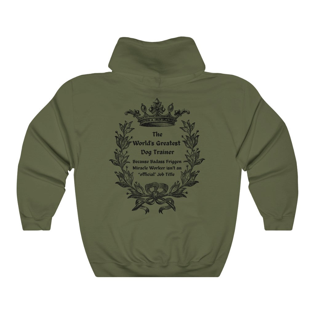 World's Greatest Dog Trainer Hoodie