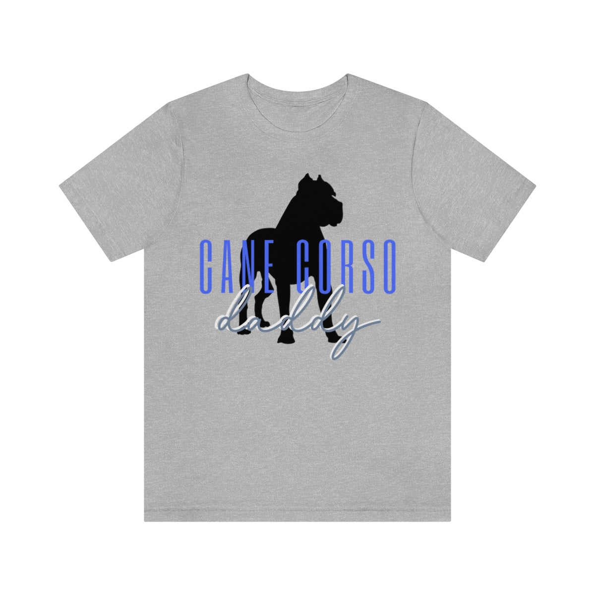 Cane Corso Daddy T-Shirt - Customizable