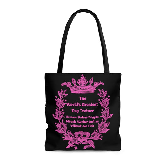 World's Greatest Dog Trainer Tote Bag