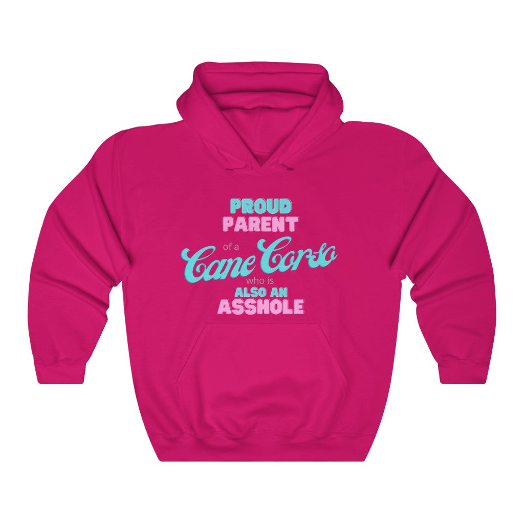 Parent of Cane Corso Asshole Hoodie | Dog Mom Sweater | Dog Dad Hoodie | New Dog Gift | New Puppy Gift | Cane Corso Lover | swearing