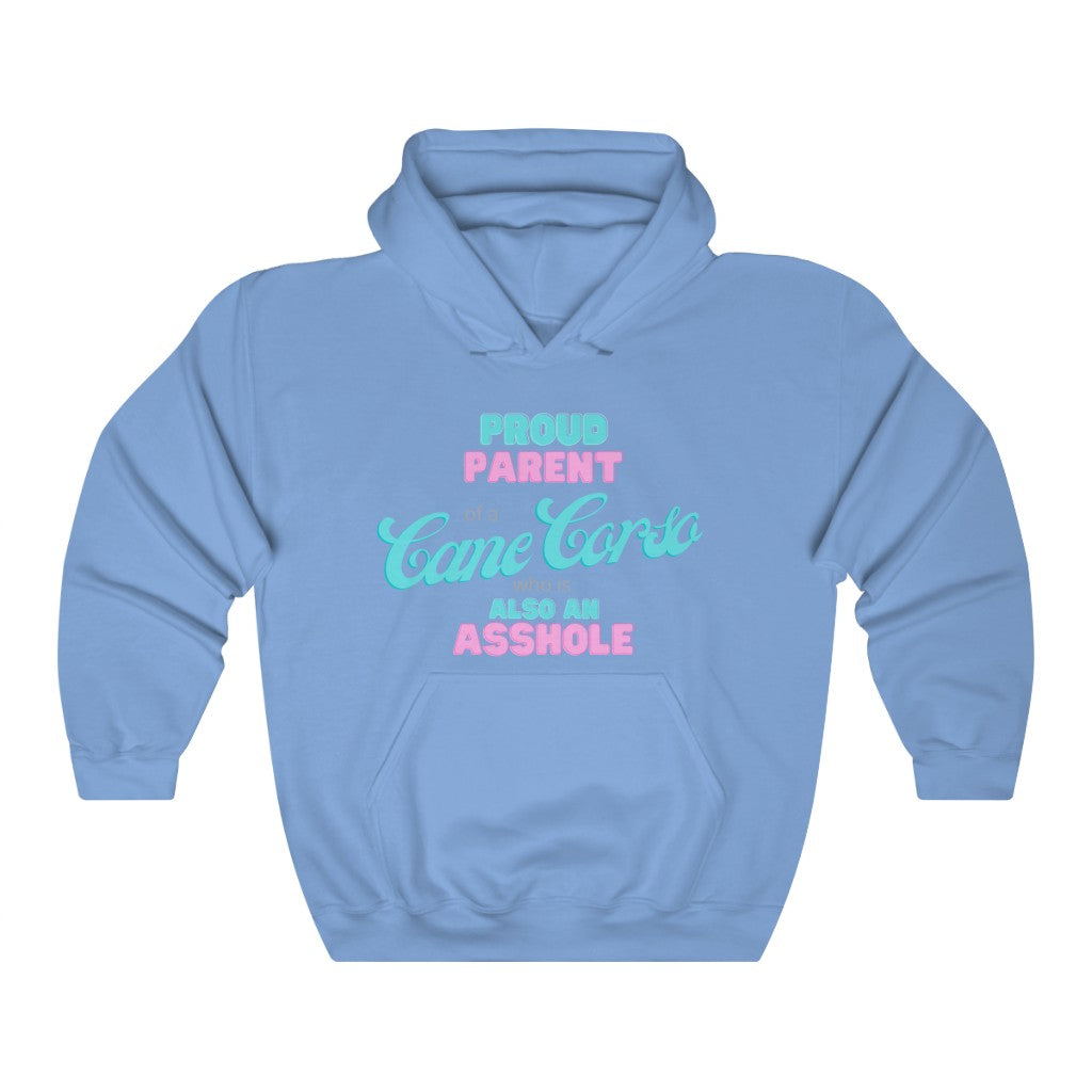 Parent of Cane Corso Asshole Hoodie | Dog Mom Sweater | Dog Dad Hoodie | New Dog Gift | New Puppy Gift | Cane Corso Lover | swearing