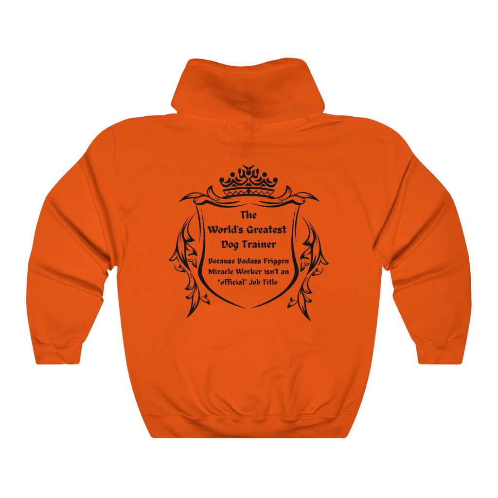 World's Greatest Dog Trainer Hoodie