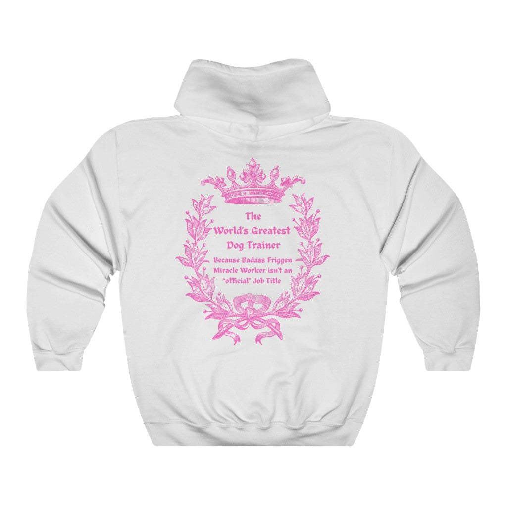 World's Greatest Dog Trainer Hoodie