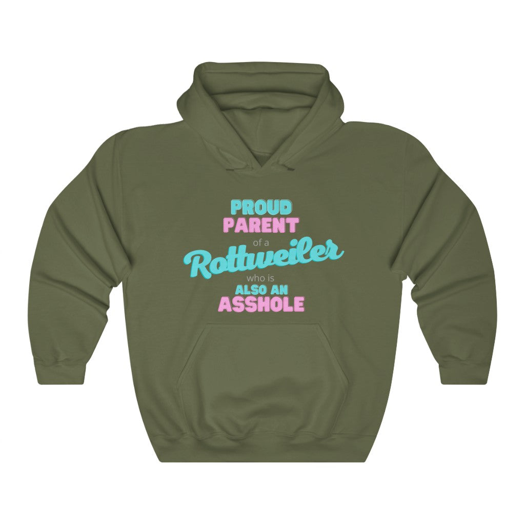 Parent of Rottweiler Asshole Hoodie | Dog Mom Sweater | Dog Dad Hoodie | New Dog Gift | New Puppy Gift | Rottweiler Lover | swearing