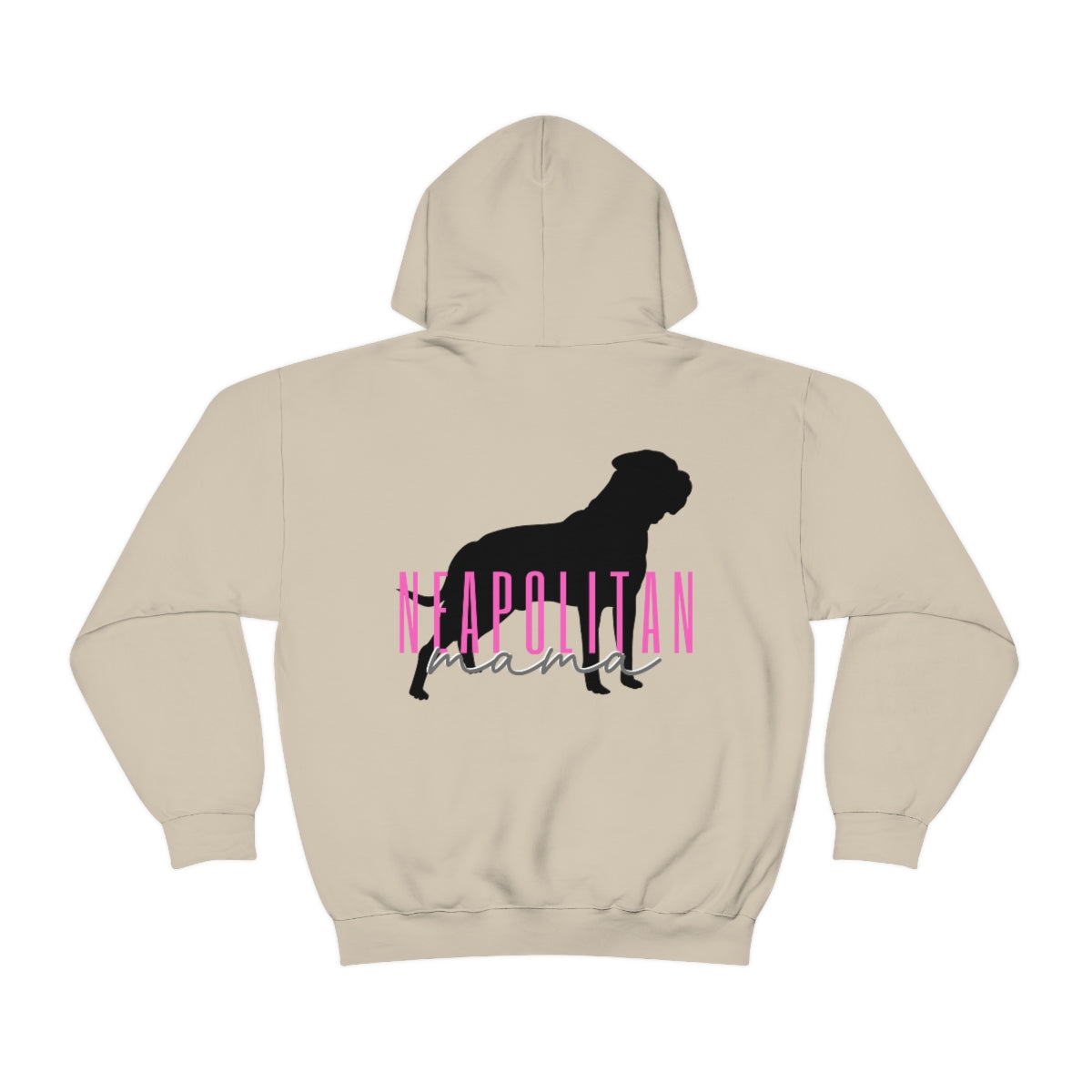 Neapolitan Mama Hoodie - Customizable - Mastino Rescue